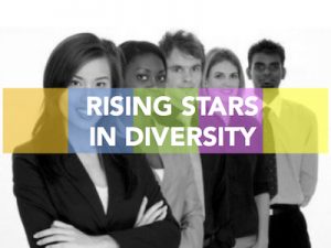 rising stars in diversity