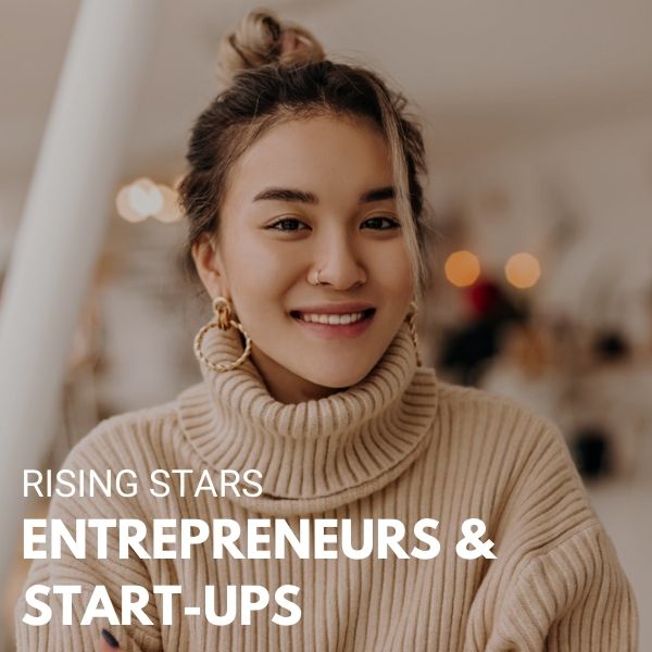 Rising Stars - Entrepreneurs & Start-Ups