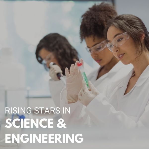 Rising Stars in Science & Engineering